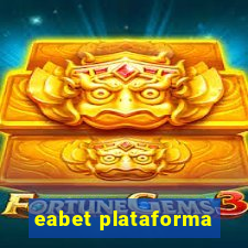 eabet plataforma